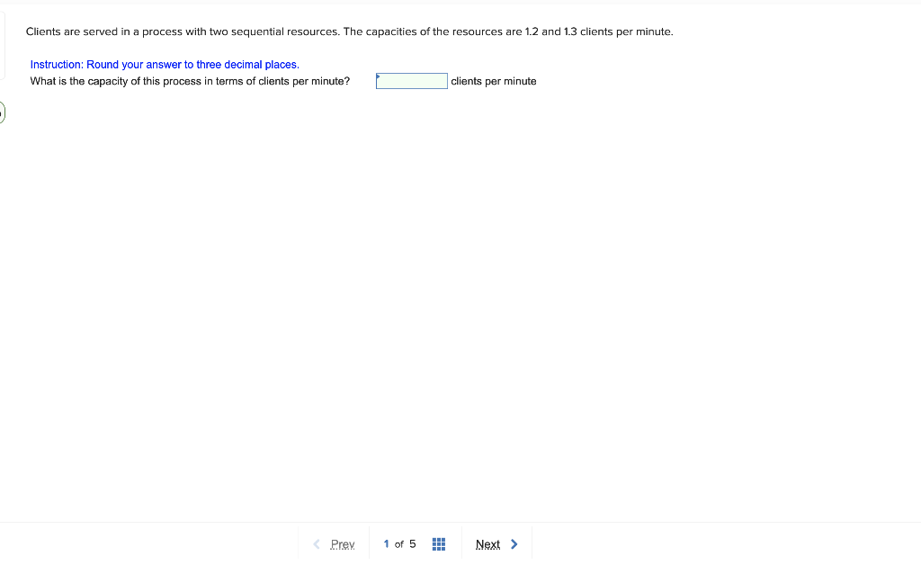 Clients are served in a process with two