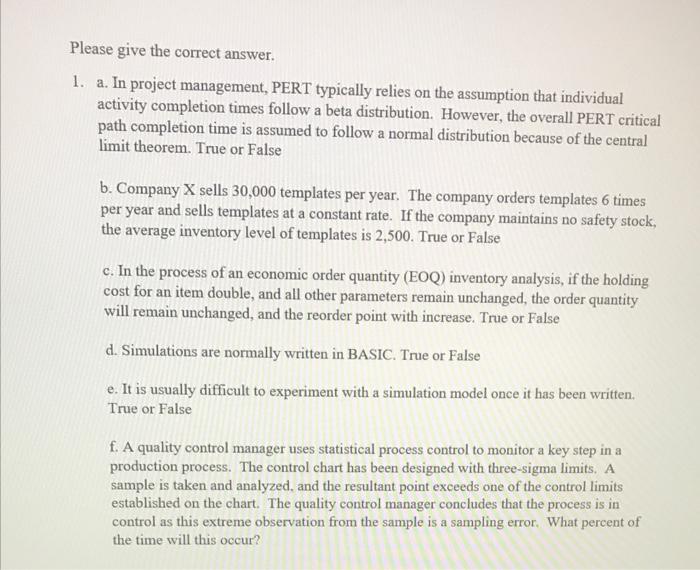 Please give the correct answer. 1. a. In project