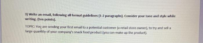 3) Write an email, following all format