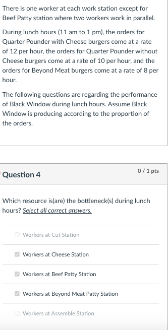 There is one worker at each work station except