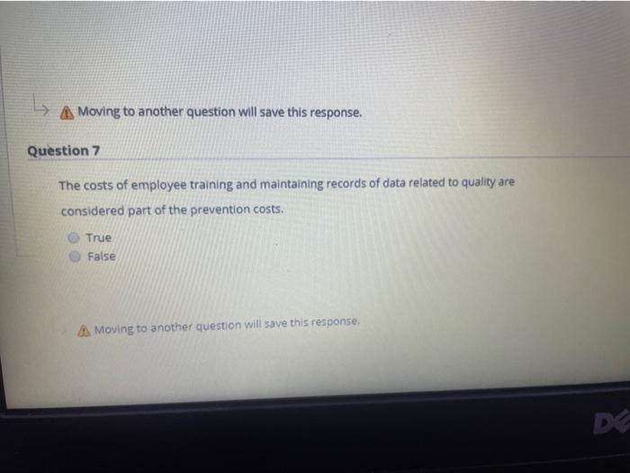 Moving to another question will save this