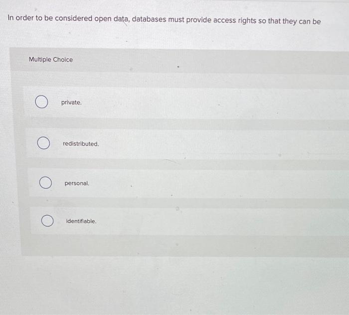 In order to be considered open data, databases