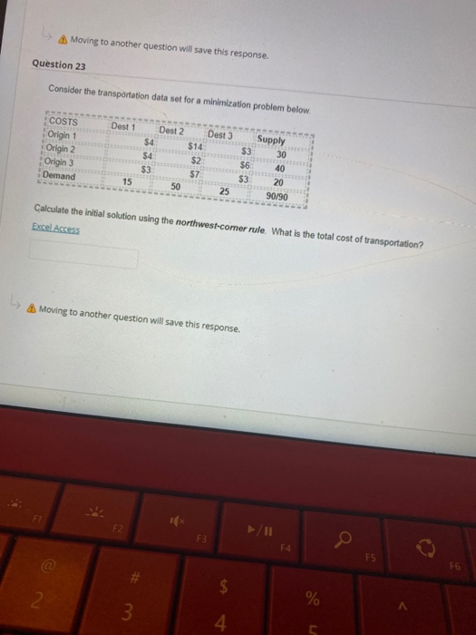 Moving to another question will save this