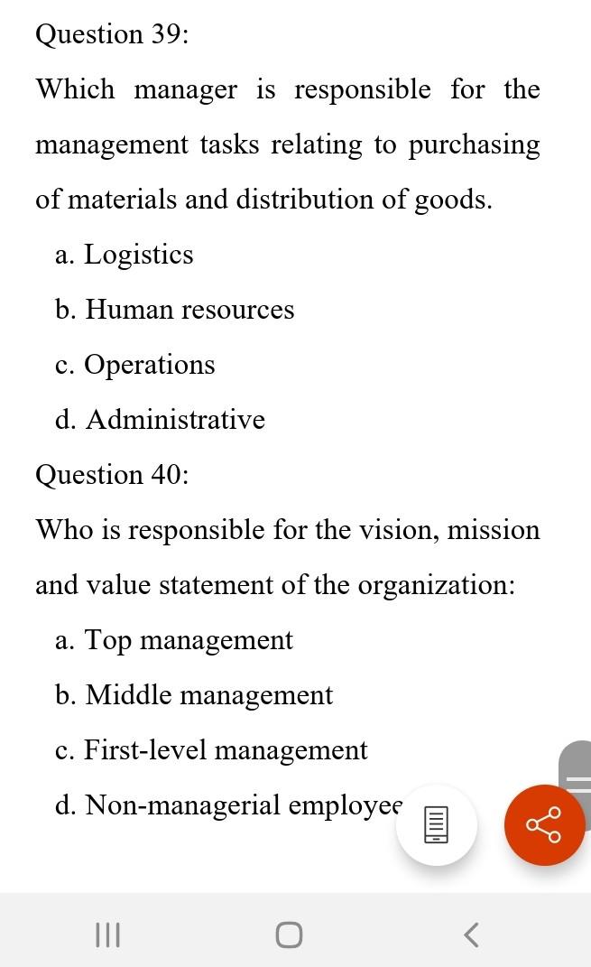 Question 39: Which manager is responsible for the