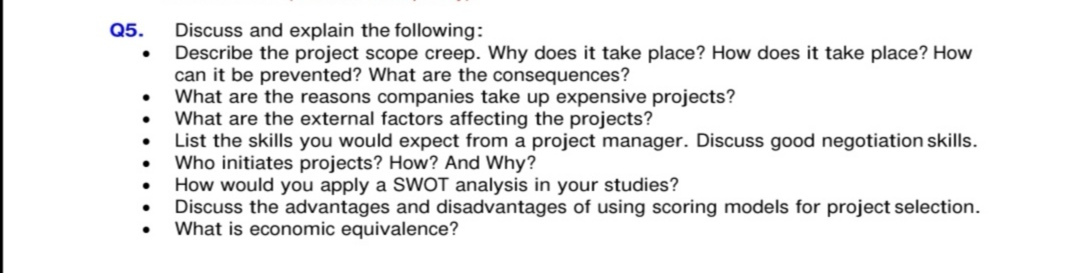 Q5. . . Discuss and explain the following: