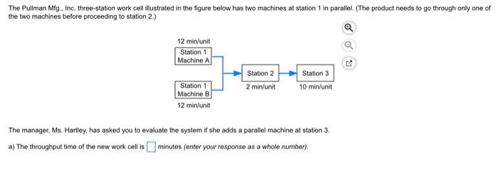 a. The throughput time of the new work cell is