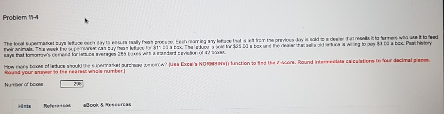 number of boxes? Problem 11-4 The local