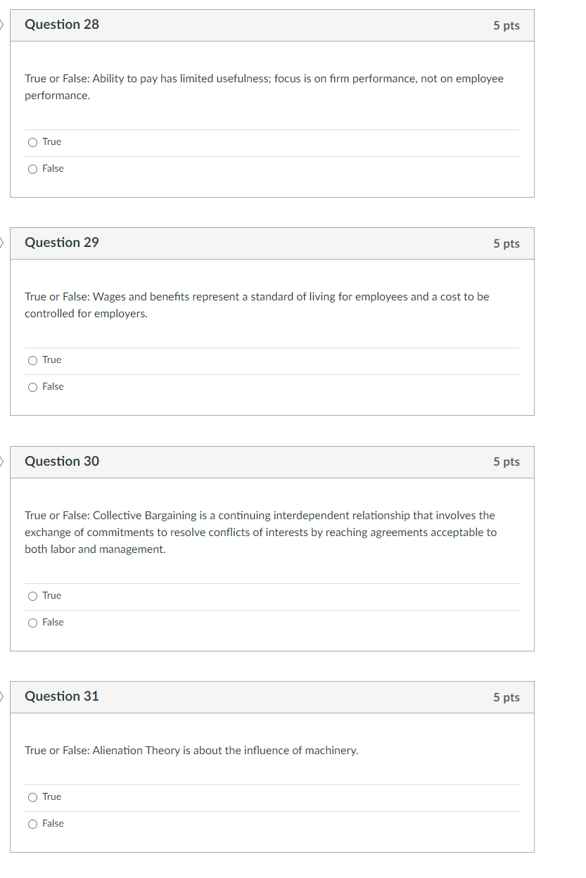 Question 28 5 pts True or False: Ability to pay