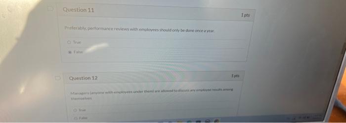 Question 11 Preferably, performance reviews with