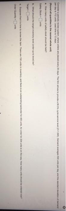 O Consider a periodic review system where orders