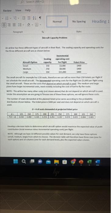 Develop a decision table to determine which