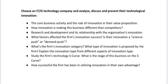 Choose an IT/IS technology company and analyse,