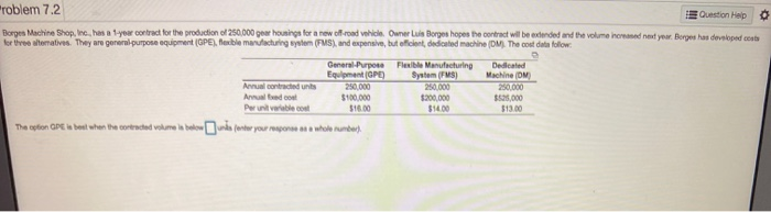 O roblem 7.2 Question Help Borges Machine Shop,