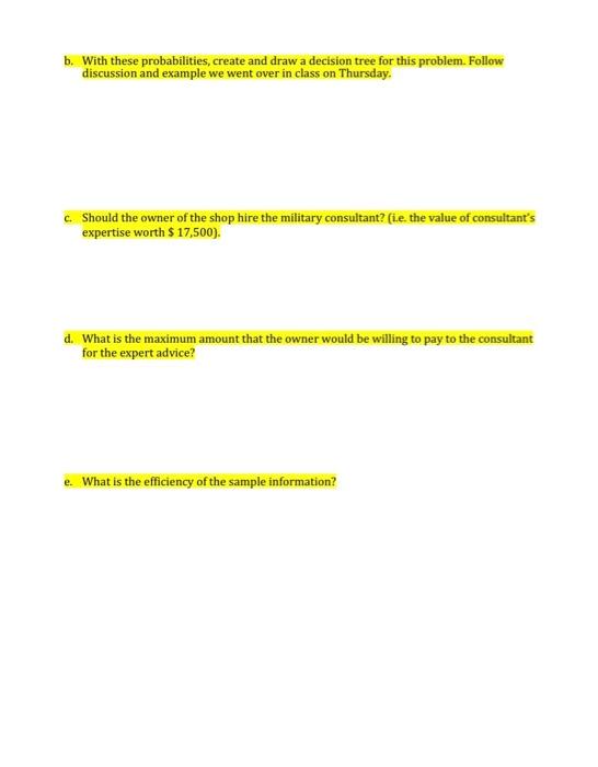 I only need help with questions B, C, D, and E -