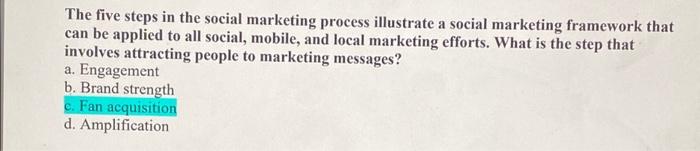 The five steps in the social marketing process