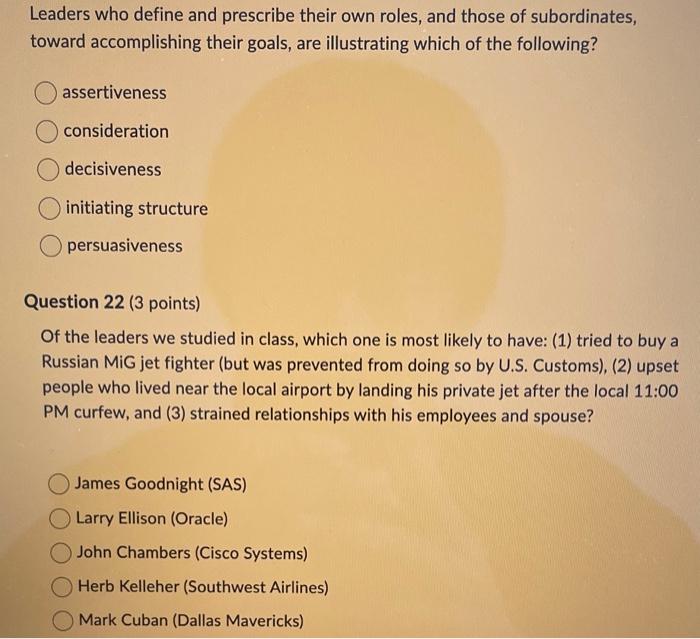 Leaders who define and prescribe their own roles,