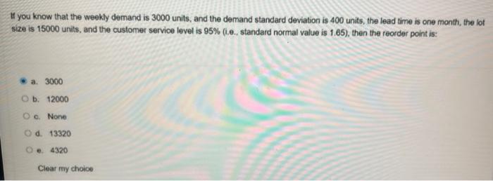 supply chain If you know that the weekly demand