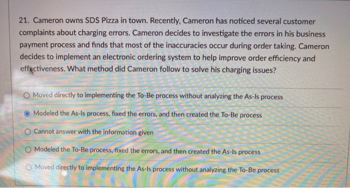 Cameron owns SDS Pizza in town. Recently, Cameron