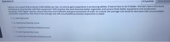 Question 9 0.5 points Save Answe Lenovo runs a