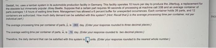 Gestalt, Inc, uses a kanban system in its