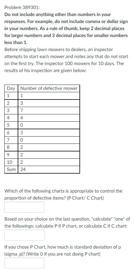 Problem 389301: Do not include anything other