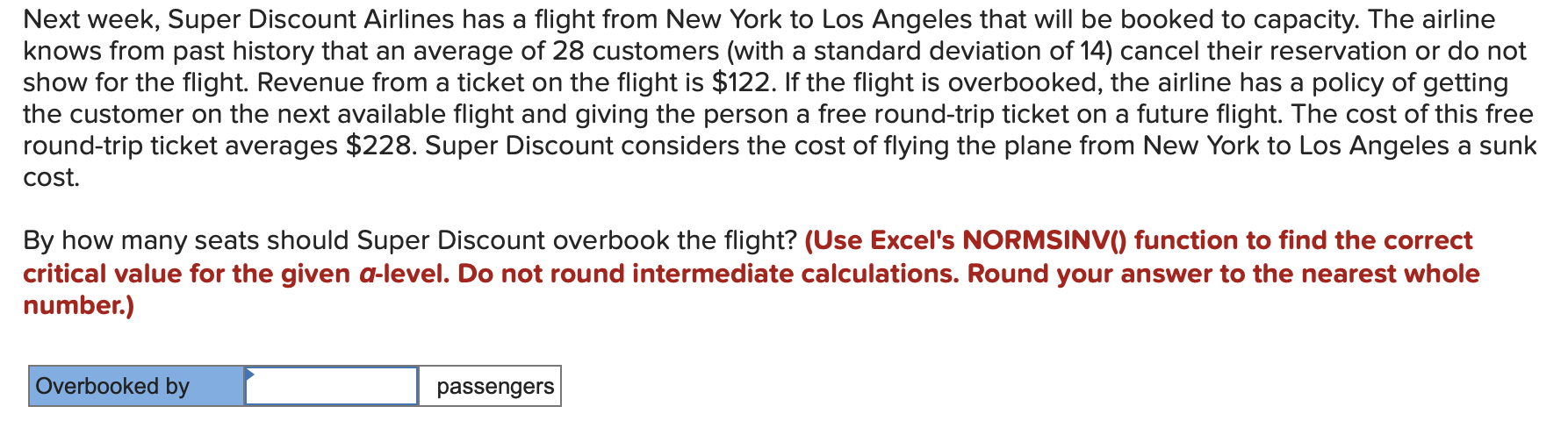 Next week, Super Discount Airlines has a flight