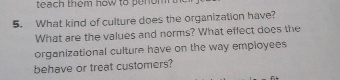 teach them how to 5. What kind of culture does