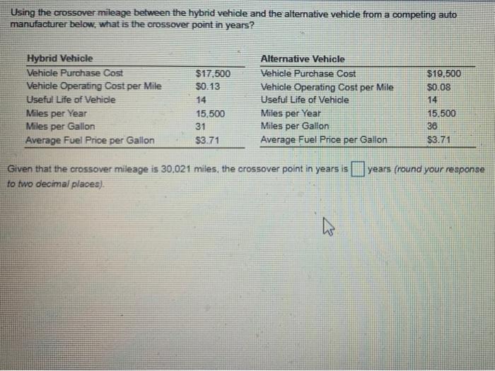 Using the crossover mileage between the hybrid