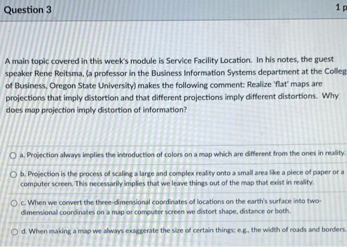 Question 3 1p A main topic covered in this week's