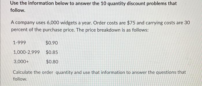 h Use the information below to answer the 10