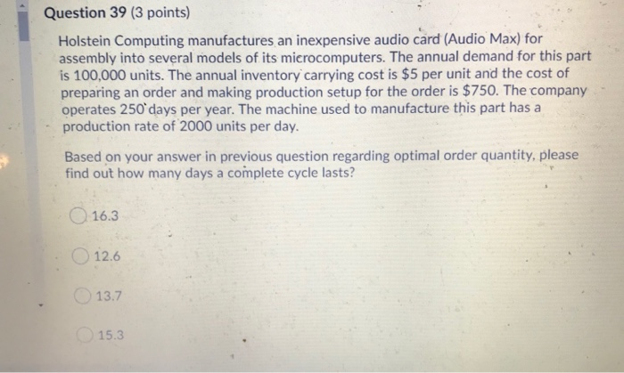 Question 39 (3 points) Holstein Computing