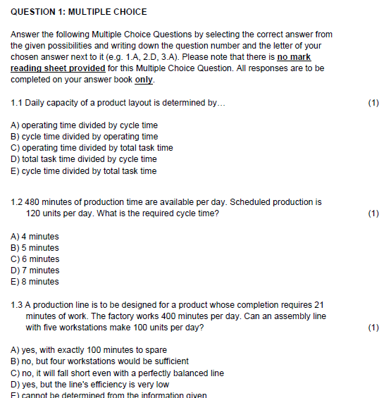 QUESTION 1: MULTIPLE CHOICE Answer the following