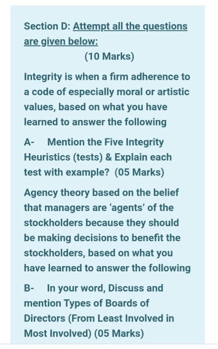 Section D: Attempt all the questions are given