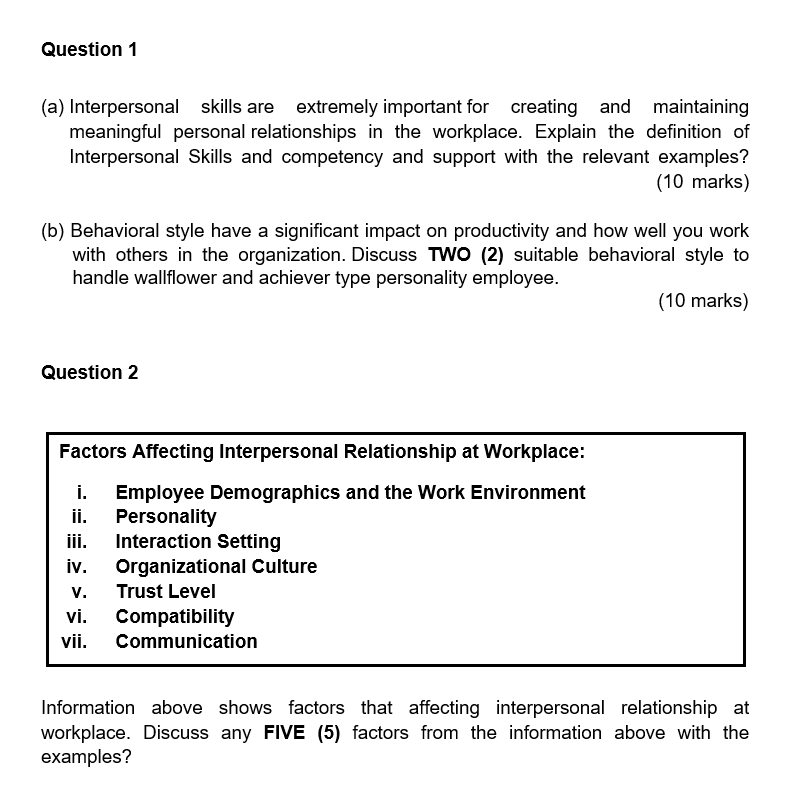 Question 1 (a) Interpersonal skills are extremely