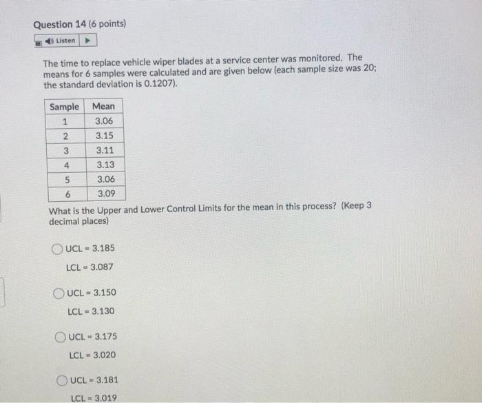14 :) Question 14 (6 points) 4 Listen The time to