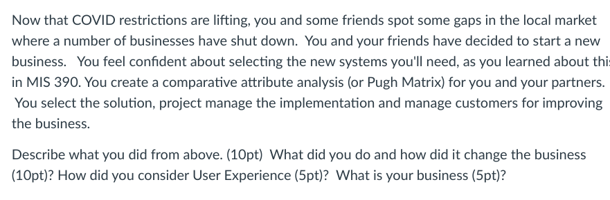 Now that COVID restrictions are lifting, you and