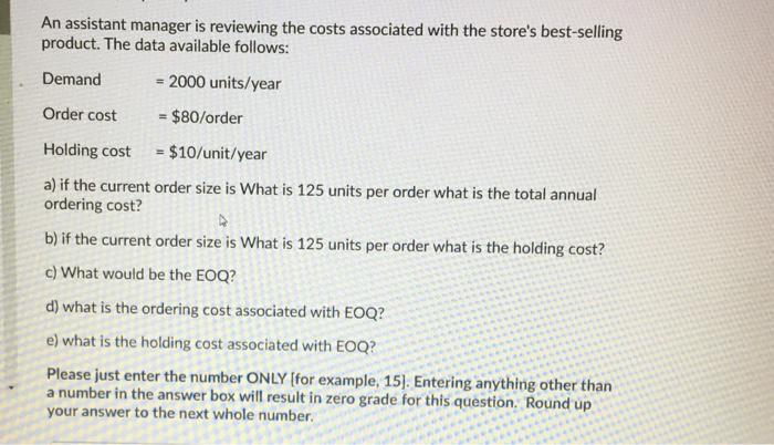 An assistant manager is reviewing the costs