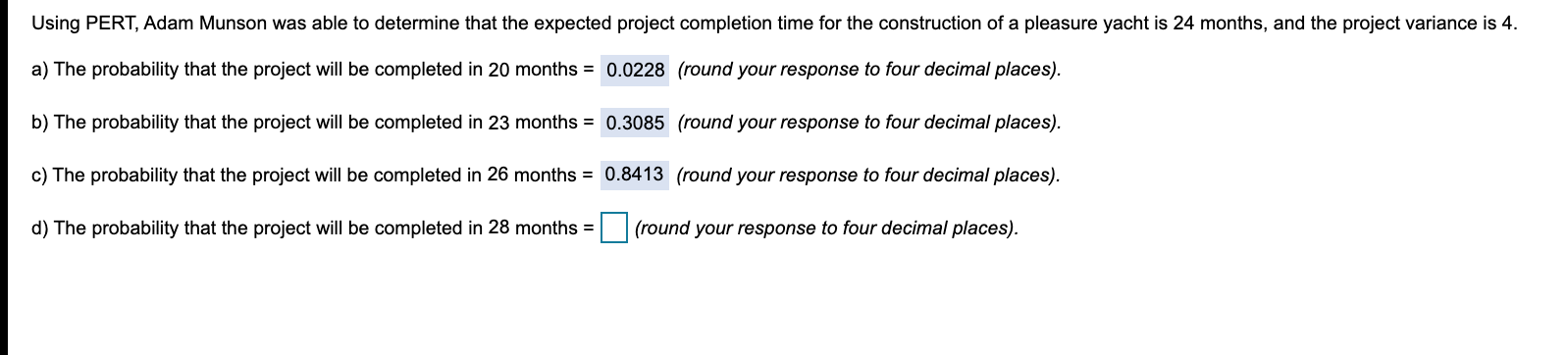 THREE TWO Please show ALL your work and EXPLAIN