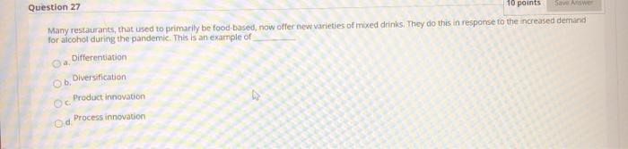 Question 27 10 points GIVE AW Many restaurants,