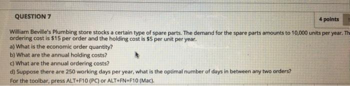 QUESTION 7 4 points William Beville's Plumbing