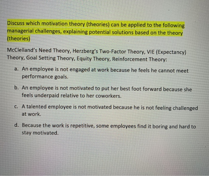 Discuss which motivation theory (theories) can be
