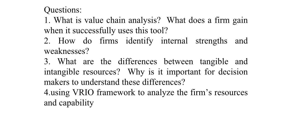 Questions: 1. What is value chain analysis? What