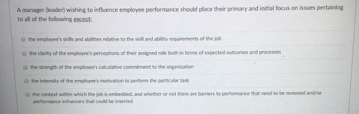 A manager (leader) wishing to influence employee