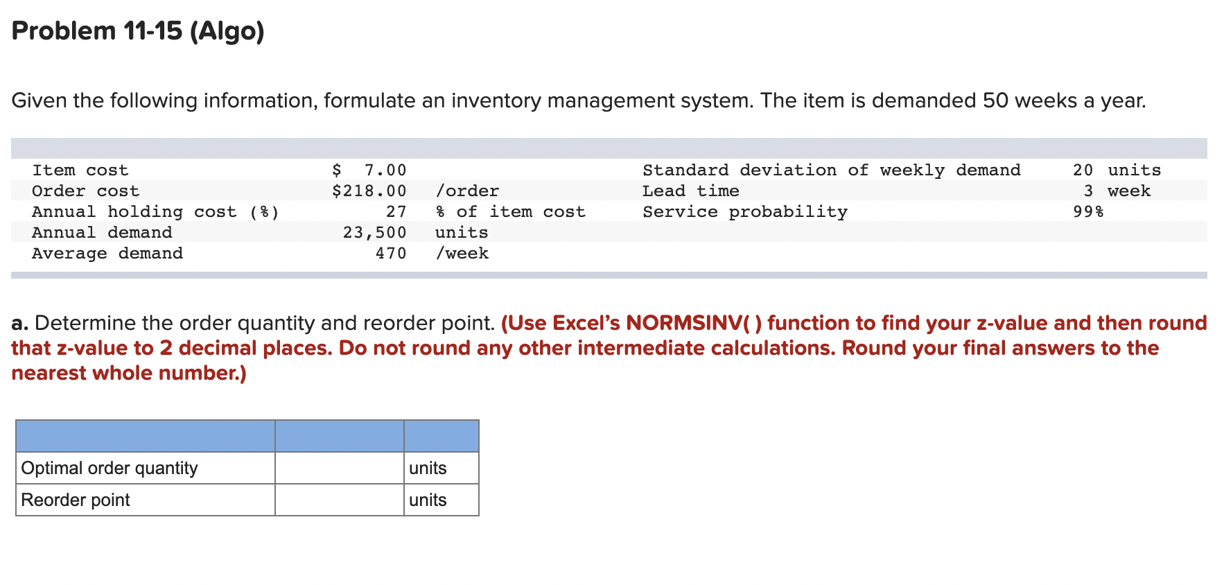 Problem 11-15 (Algo) Given the following