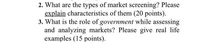 2. What are the types of market screening? Please