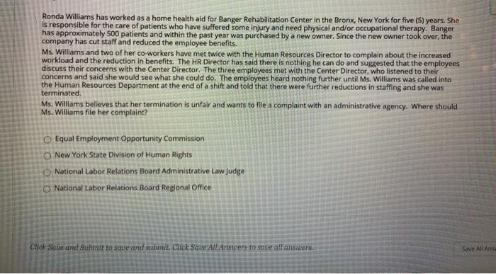 Ronda Williams has worked as a home health aid