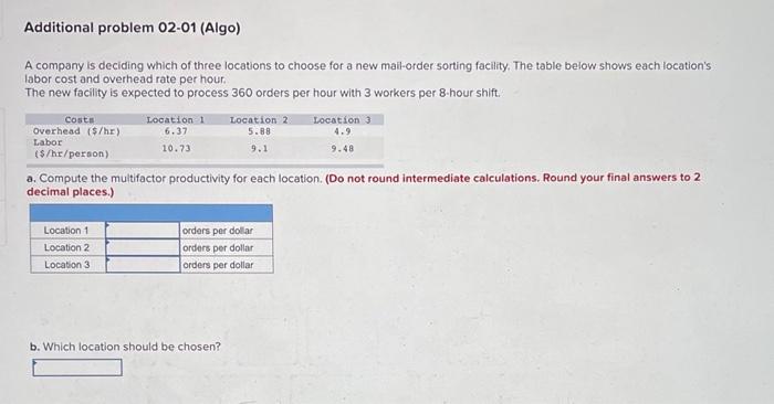 Additional problem 02-01 (Algo) A company is