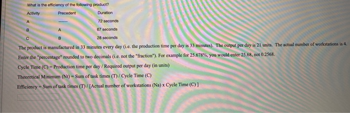 Precedent What is the efficiency of the following