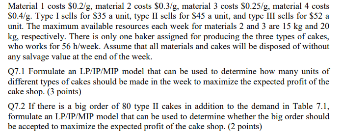 A cake shop mainly produces three types of cakes