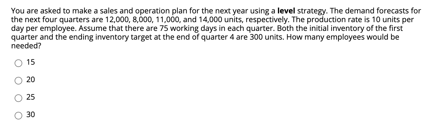 You are asked to make a sales and operation plan